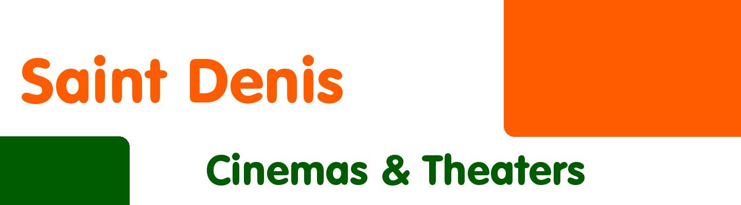 Best cinemas & theaters in Saint Denis - Rating & Reviews
